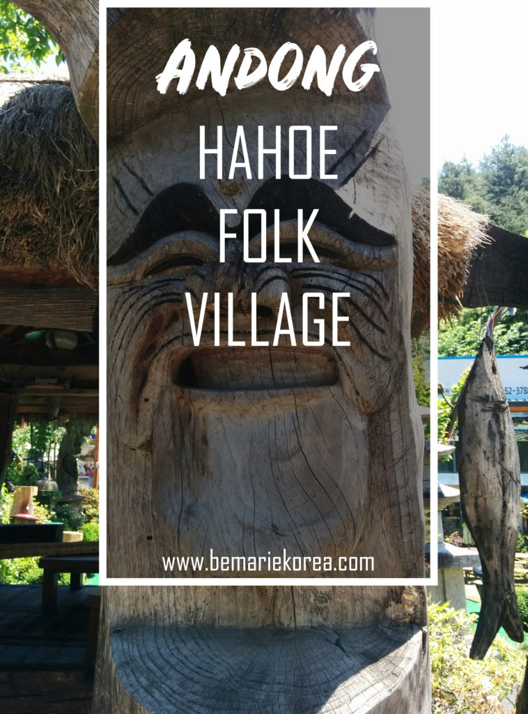 Andong Hahoe Folk Village