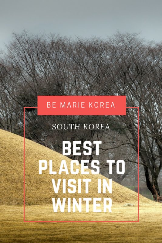 WHERE TO GO IN KOREA IN WINTER