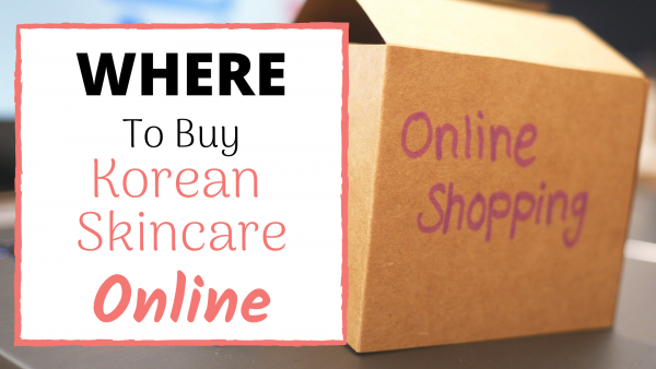 Where To Buy Korean Skincare Online