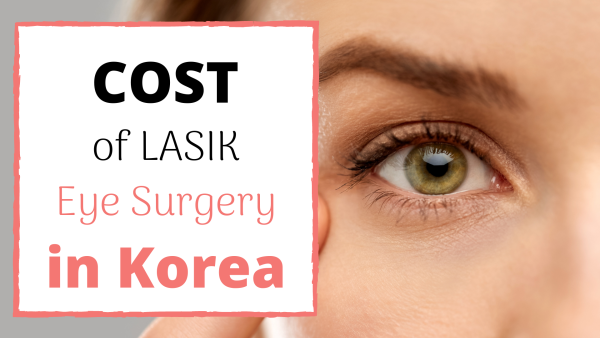 lasik eye surgery cost in korea