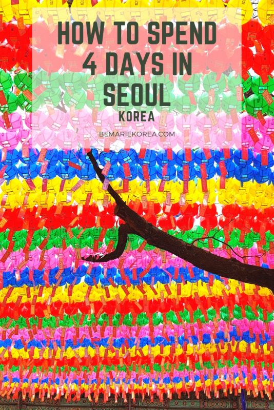 4 day seoul itinerary