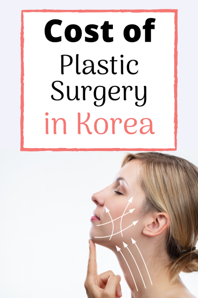 plastic surgery cost in korea