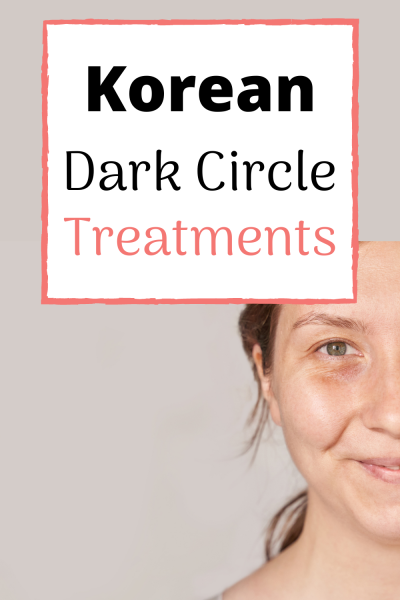 korean dark eye circle treatment