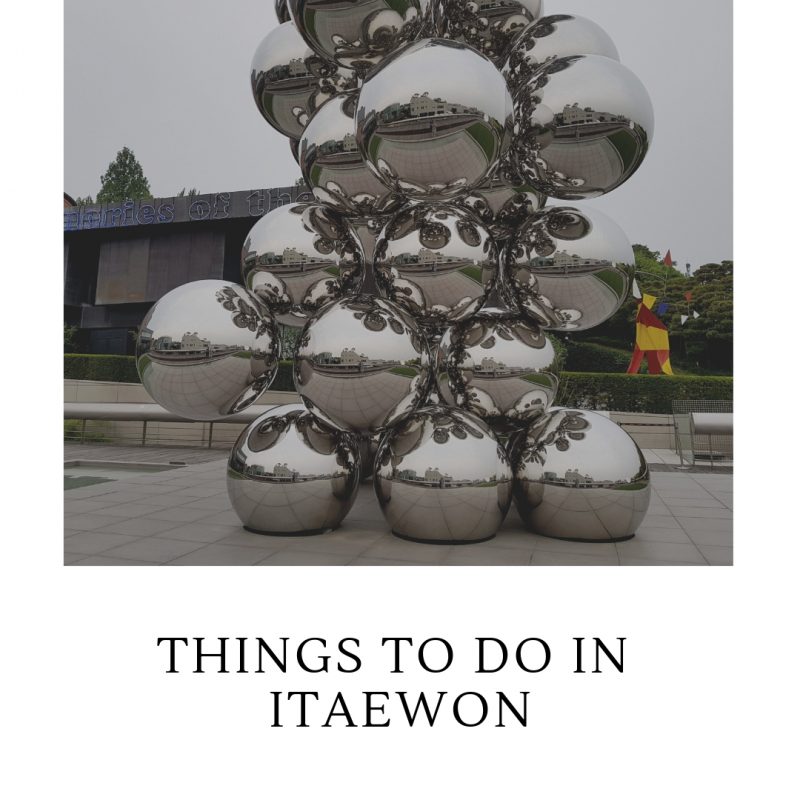 things to do in itaewon