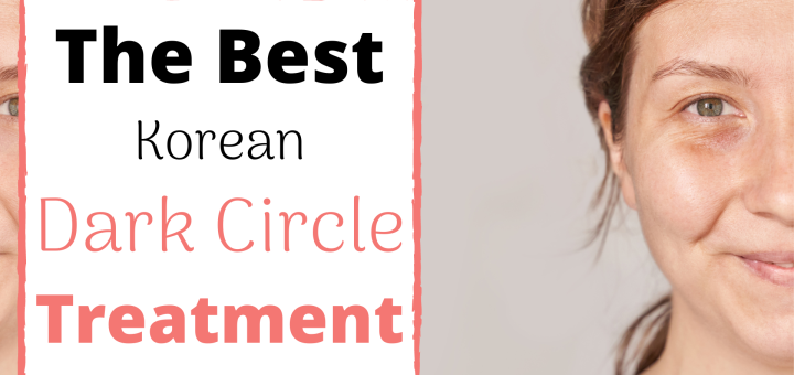 korean dark circle treatment