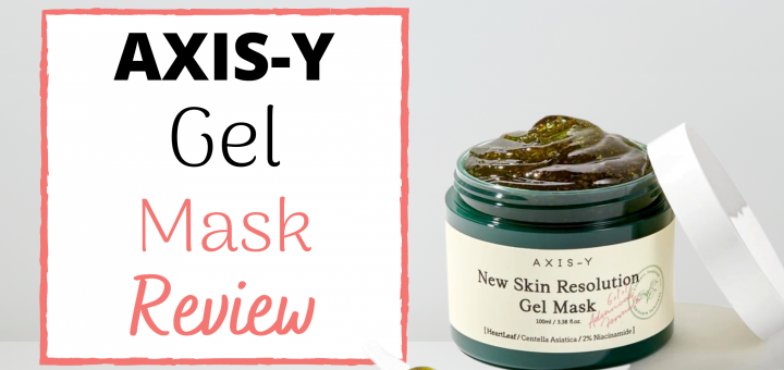 Axis- Y Gel Mask Review