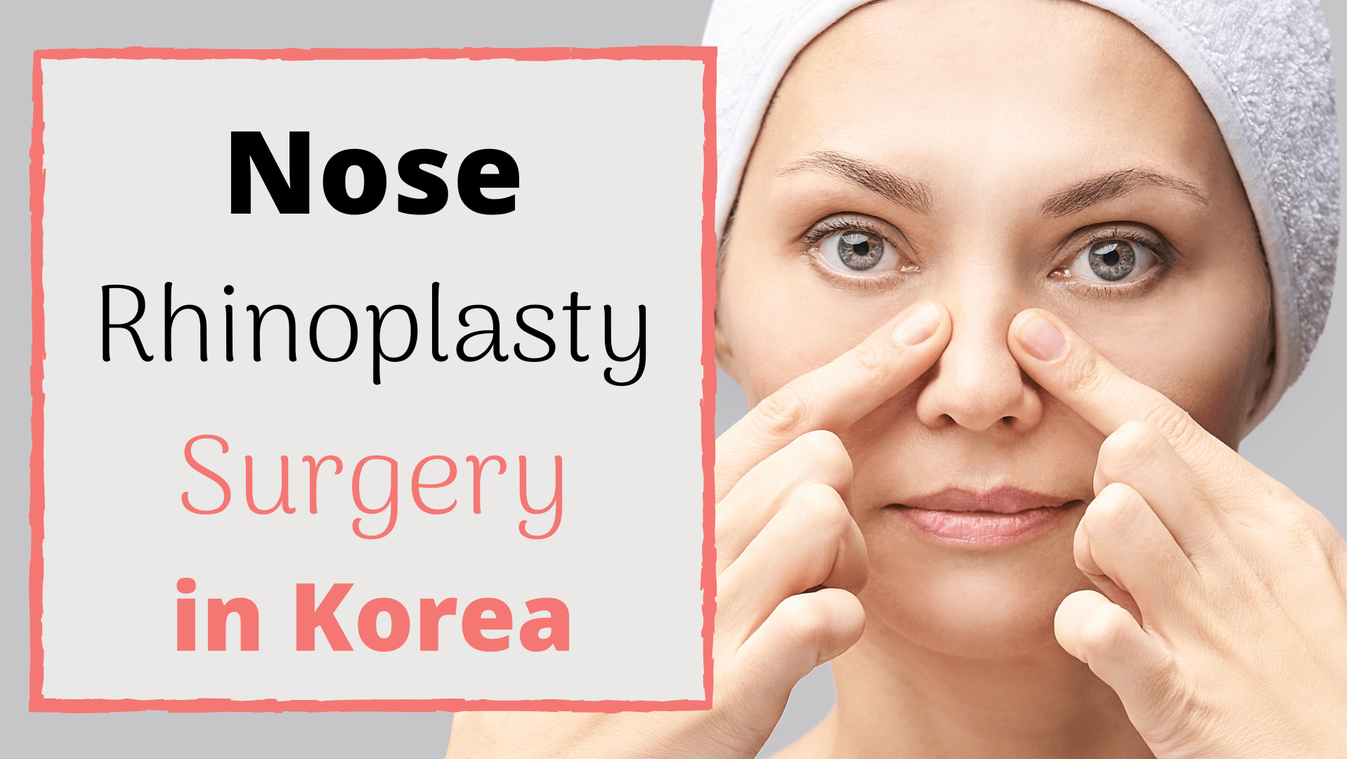 Getting Nostril Surgical procedure in Korea KoreaIdol